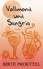 Vollmond und Sangria