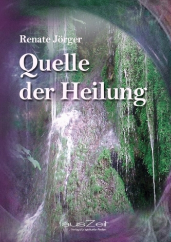 Quelle der Heilung