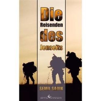 Die Reisenden des Jenseits