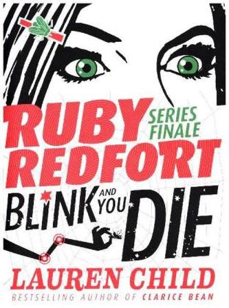 Ruby Redfort - Blink And You Die