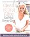 Clean Eating Alice Eat Well Every Day