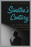 Sinatra's Century