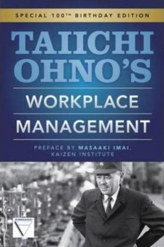 Taiichi Ohnos Workplace Management
