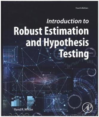 Introduction to Robust Estimation and Hypothesis Testing