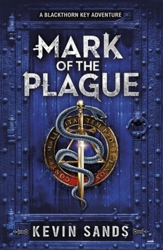 The Blackthorn Series - Mark of the Plague