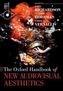The Oxford Handbook of New Audiovisual Aesthetics