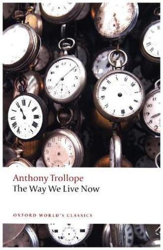 The Way We Live Now