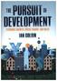 The Pursuit of Development