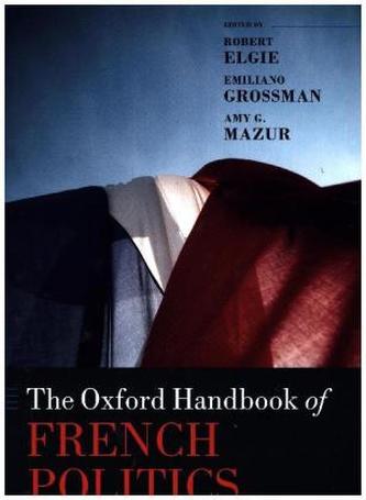 The Oxford Handbook of French Politics