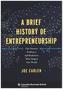 Brief History of Entrepreneurship