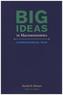 Big Ideas in Macroeconomics - A Nontechnical View