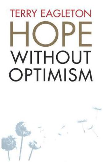 Hope Without Optimism