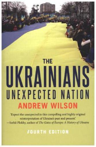 The Ukrainians: Unexpected Nation