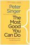 The Most Good You Can Do