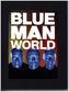 Blue Man World