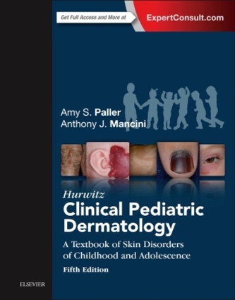 Hurwitz Clinical Pediatric Dermatology