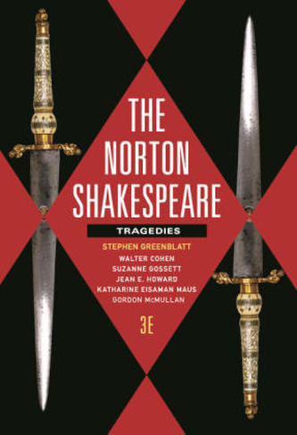 The Norton Shakespeare: Tragedies