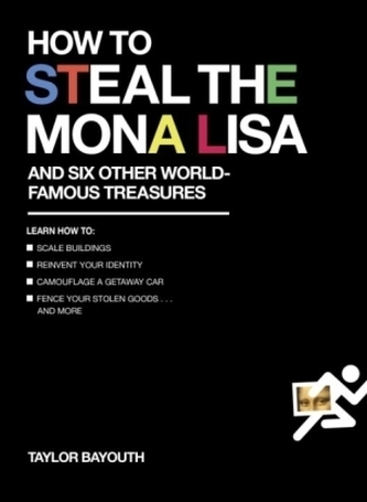 How to Steal the Mona Lisa