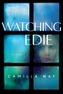 Watching Edie