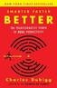 Smarter Faster Better