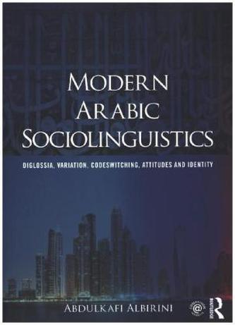 Modern Arabic Sociolinguistics