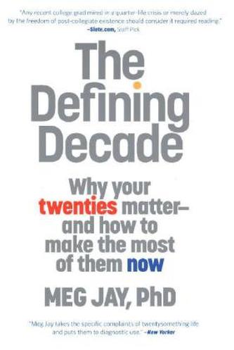 The Defining Decade