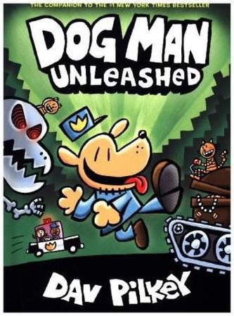 Dog Man - Unleashed