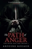 The Path of Anger
