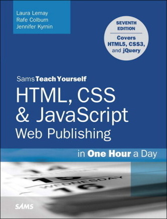 HTML5 and CSS3 Web Publishing in One Hour a Day