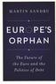 Europe's Orphan