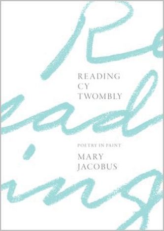 Reading Cy Twombly