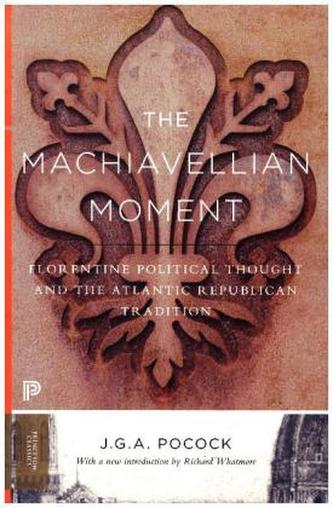 The Machiavellian Moment