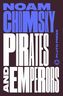 Pirates and Emperors, Old and New