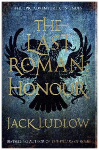 The Last Roman: Honour