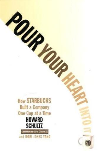 Pour Your Heart Into It