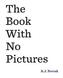 The Book with No Pictures