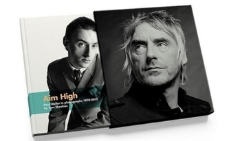 Aim High - Paul Weller In Photographs 1978-2015 (Limited Deluxe Edition)