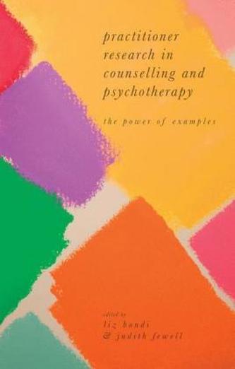Practitioner Research in Counselling and Psychotherapy