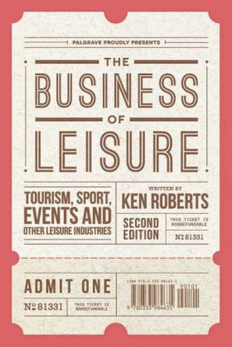 The Business of Leisure