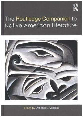 The Routledge Companion to Native American Literature