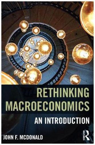 Rethinking Macroeconomics