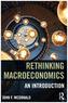 Rethinking Macroeconomics