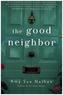 The good neighbor