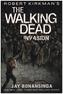 Robert Kirkman's The Walking Dead: Invasion