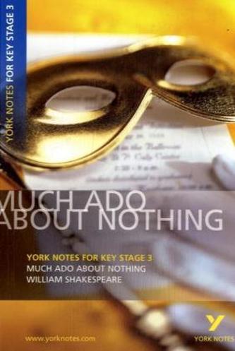 William Shakespeare 'Much Ado About Nothing'