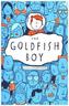The Goldfish Boy