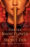 Snow Flower and the Secret Fan