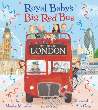 Royal Baby's Big Red Bus Tour of London