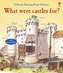 What were castles for?