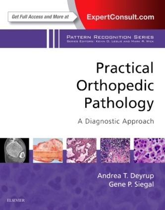 Practical Orthopedic Pathology: A Diagnostic Approach